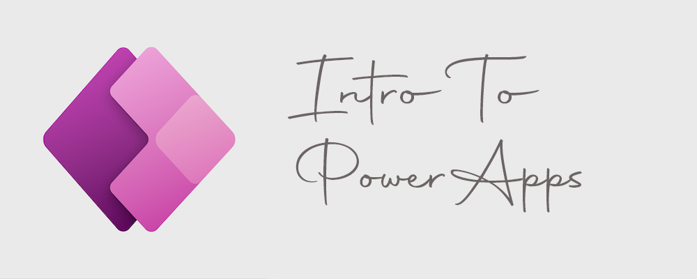 Intro To PowerApps